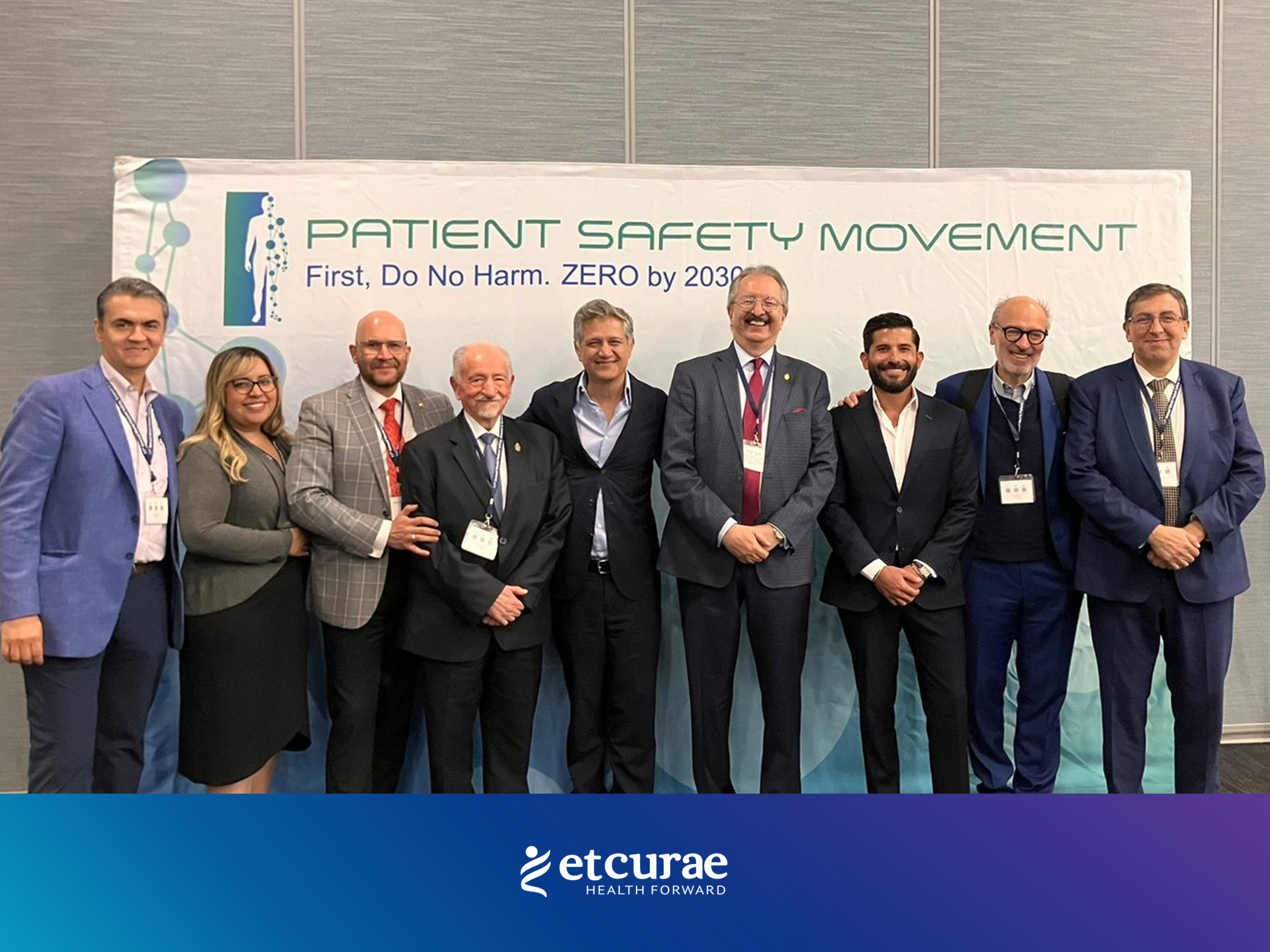 Etcurae participo en la 11er edición del  “Annual World Patient Safety, Science & Technology Summit” de la organización internacional Patient Safety Movement Foundation